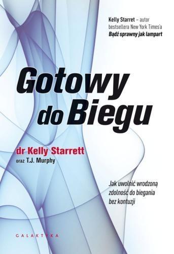 Gotowy do biegu, Kelly Starret