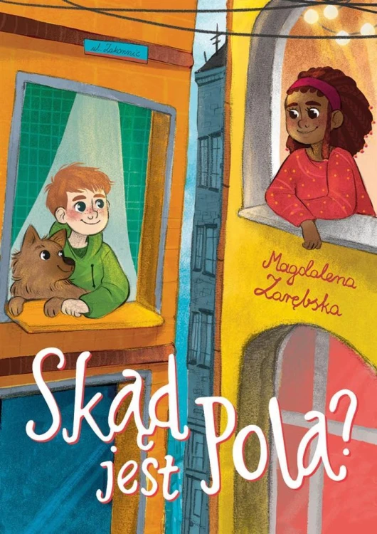 Skąd jest Pola?, Magdalena Zarębska