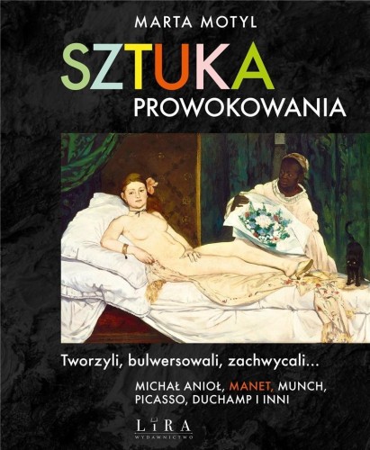 Sztuka prowokowania, Marta Motyl