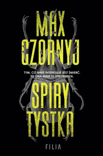 Spirytytska, Max Czornyj
