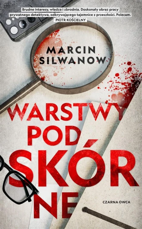 Warstwy podskórne, Marcin Silwanow