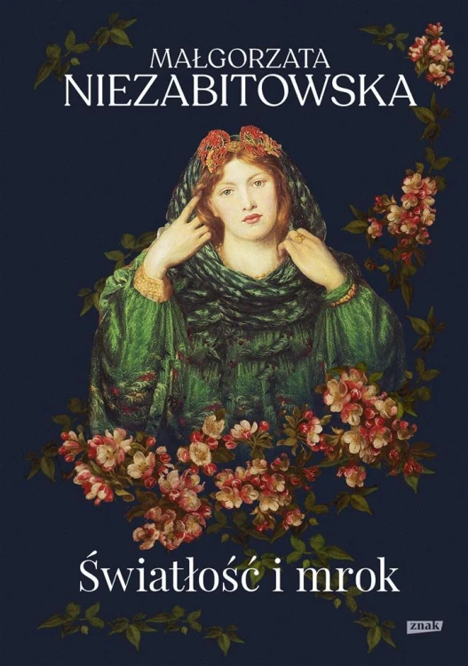 Światłość i mrok, Małgorzata Niezabitowska