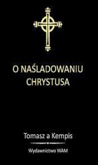 O Naśladowaniu Chrystusa - czarny, Tomasz a'Kempis