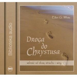 Droga do Chrystusa Audiobook MP3, Ellen G. White
