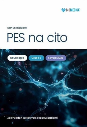 PES na cito Neurologia cz.2 zbiór zadań testowych