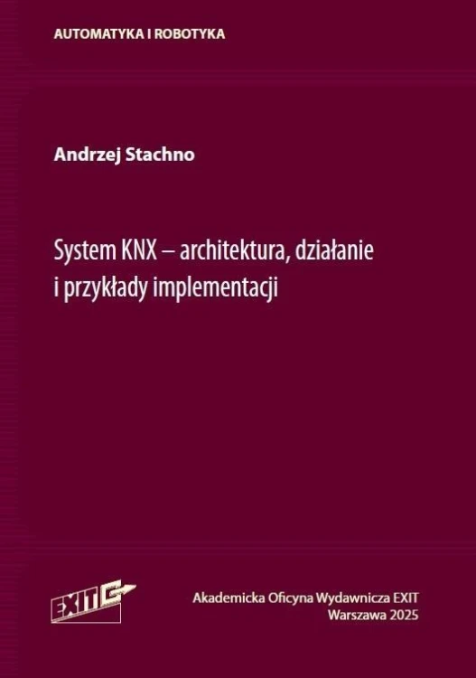 System KNX - architektura działanie i przykłady...