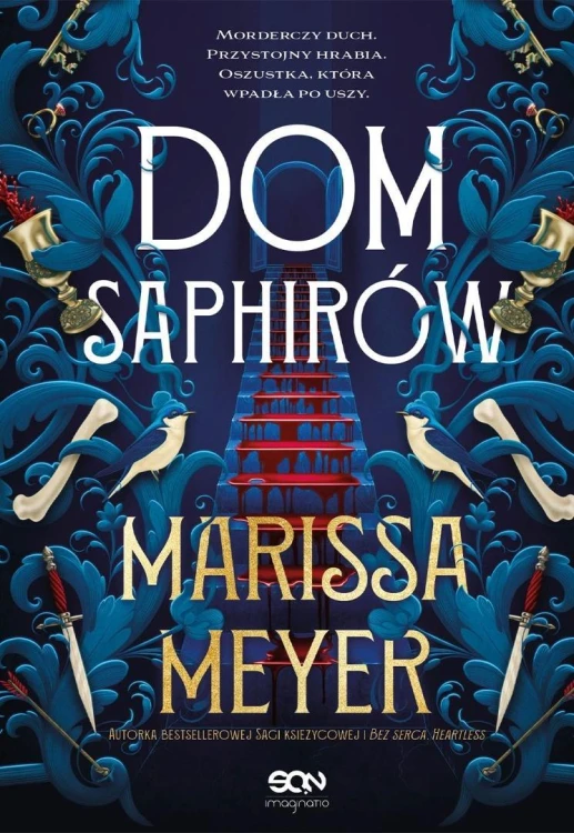 Dom Saphirów, Marissa Meyer