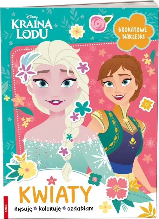 Disney Kraina Lodu. Kwiaty, praca zbiorowa