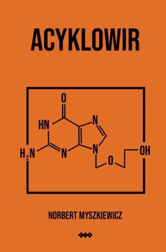 Acyklowir, Norbert Myszkiewicz