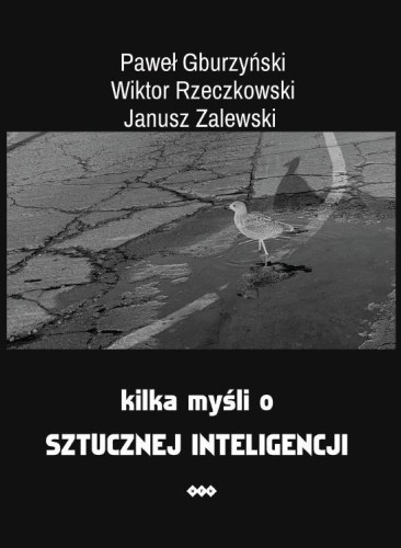 Kilka myśli o sztucznej inteligencji
