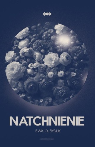 Natchnienie, Ewa Oleksiuk