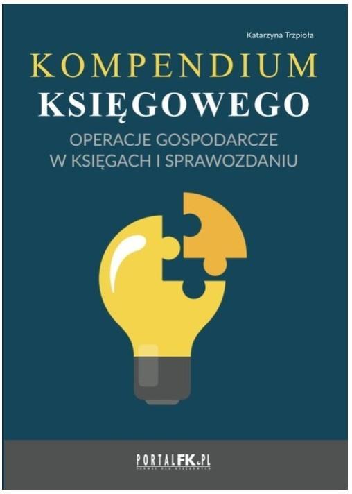 Kompendium księgowego. Operacje gospodarcze w...