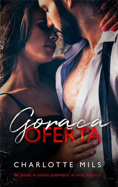 Gorąca oferta, Charlotte Mils