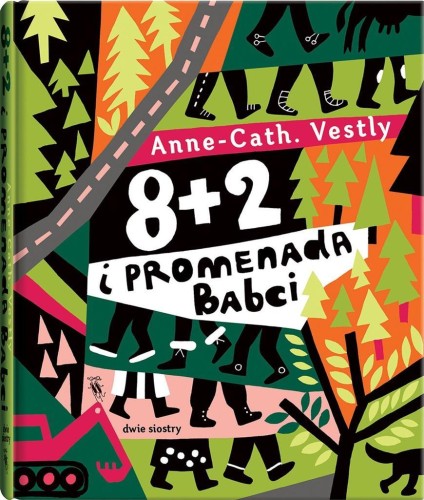 8 + 2 i promenada Babci, Anne-Cath. Vestly