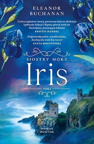 Siostry Mórz T.1 Iris, Eleanor Buchanan