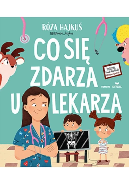 Co się zdarza u lekarza, Róża Hajkuś