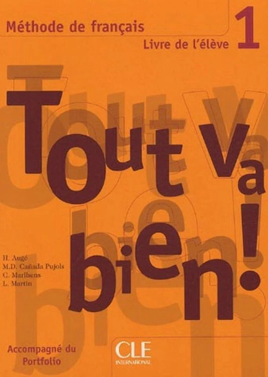 Tout va bien 1 podręcznik, Auge H.
