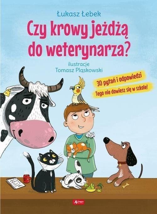 Czy krowy jeżdżą do weterynarza?, Łebek Łukasz