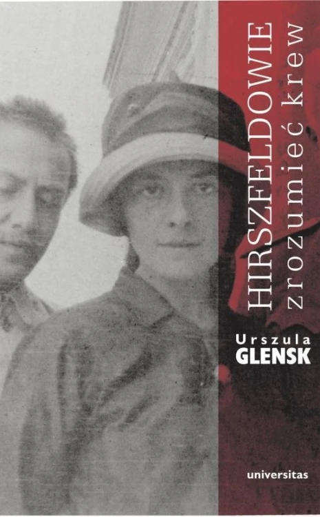 Hirszfeldowie. Zrozumieć krew w.2, Urszula Glensk