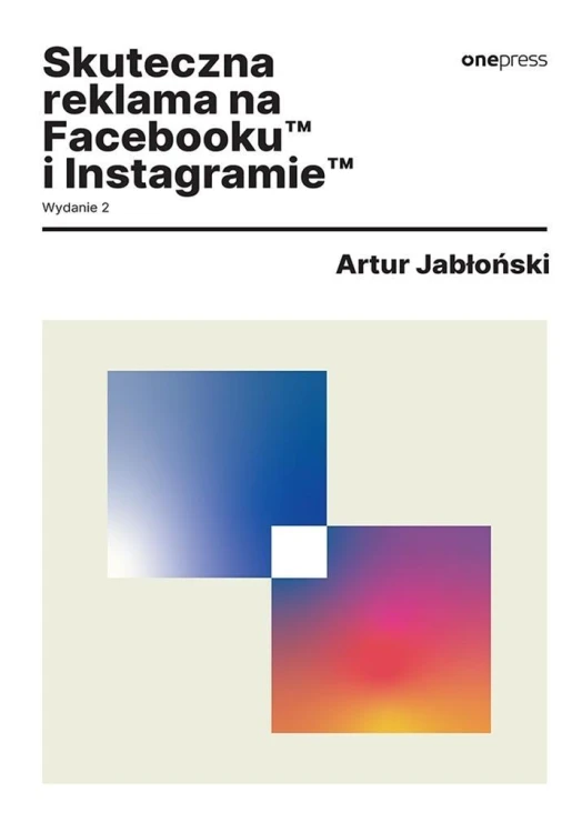 Skuteczna reklama na Facebooku i Instagramie w.2