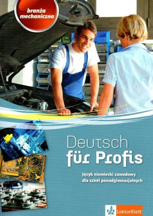 Deutsch fur Profis. Branża mechaniczna LEKTORKLETT