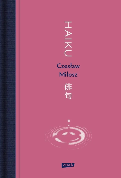 Haiku, Czesław Miłosz