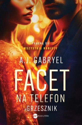 Facet na telefon 2. Grzesznik, A.J. Gabryel