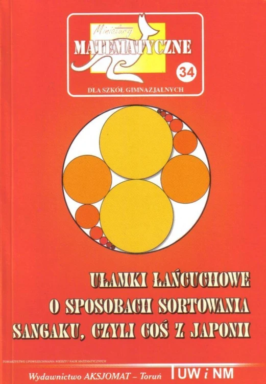Miniatury matematyczne 34 Ułamki łańcuchowe