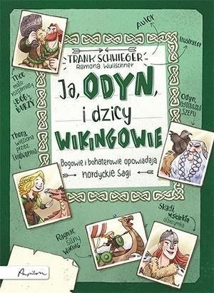 Ja, Odyn, i dzicy wikingowie, Frank Schwieger