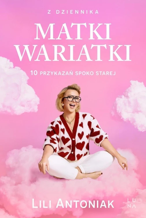Z dziennika matki wariatki. 10 przykazań Spoko...