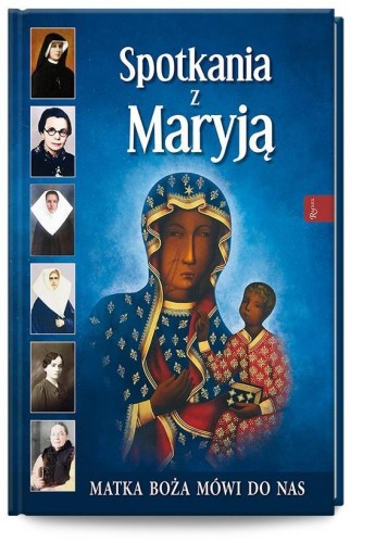 Spotkania z Maryją, Małgorzata Pabis, Henryk Bejda