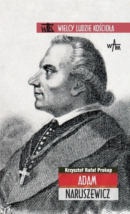 Adam Naruszewicz, Krzysztof Rafał Prokop