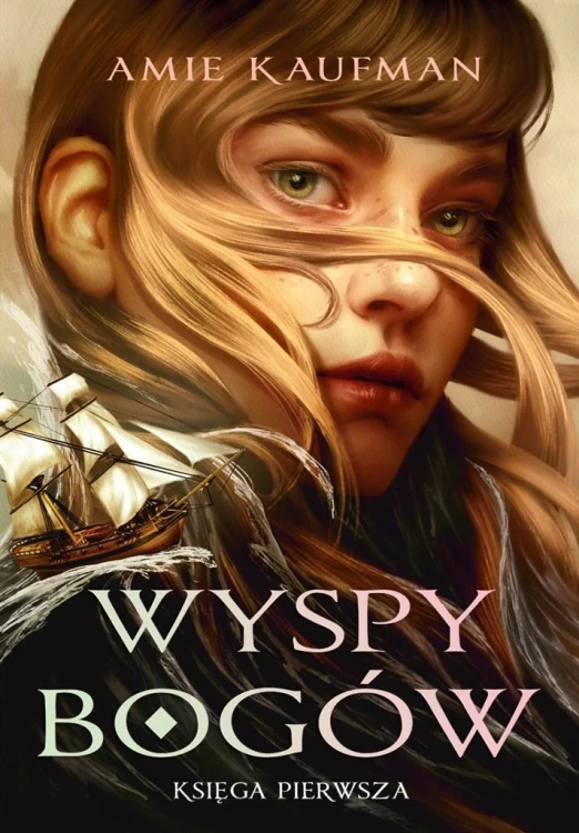 Wyspy Bogów. Księga I, Amie Kaufman