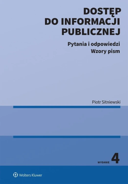 Dostęp do informacji publicznej, Piotr Sitniewski