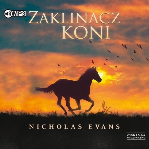 Zaklinacz koni audiobook, Nicholas Evans