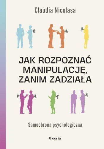 Jak rozpoznać manipulację, zanim zadziała