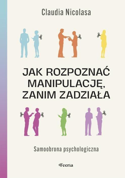 Jak rozpoznać manipulację, zanim zadziała
