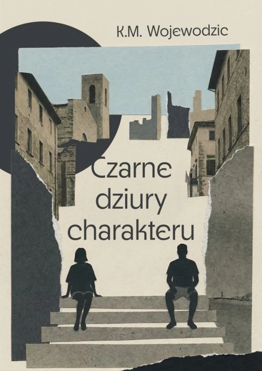 Czarne dziury charakteru, K.M. Wojewodzic