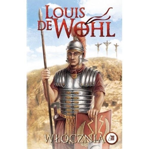 Wohl. Włócznia, Louis de Wohl