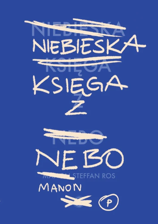Niebieska Księga z Nebo, Manon Steffan Ros