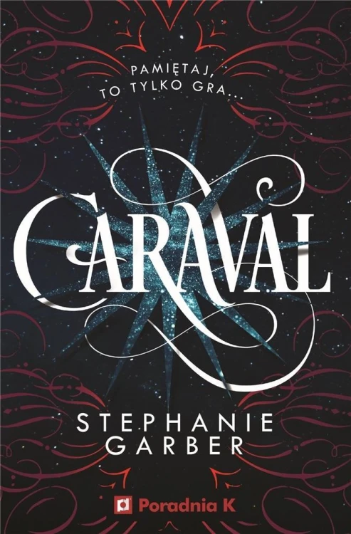 Caraval T.1, Stephanie Garber