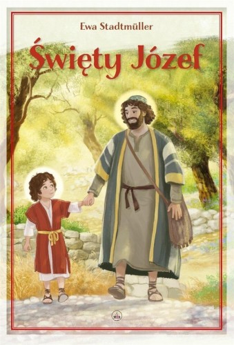 Święty Józef, Ewa Stadtmuller