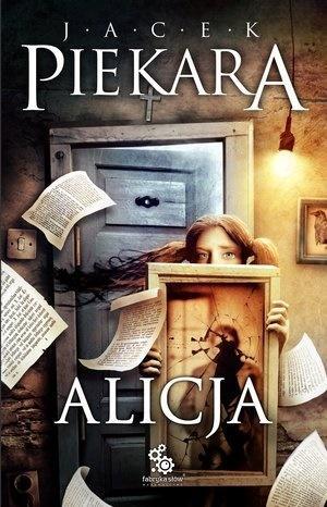Alicja, Jacek Piekara