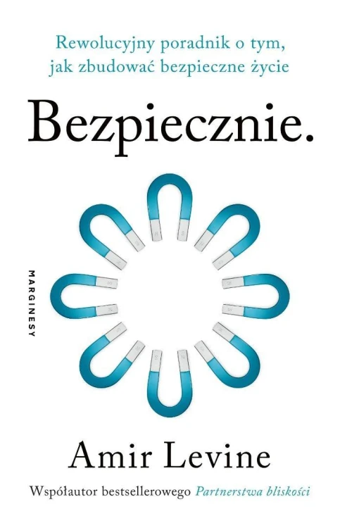 Bezpiecznie. Rewolucyjny poradnik o tym, jak...