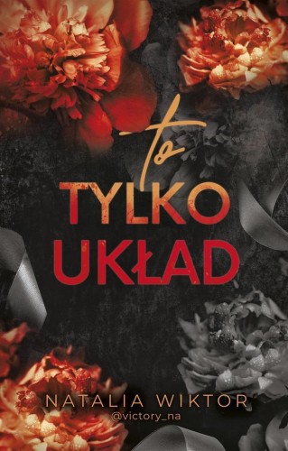 To tylko układ, Natalia Wiktor