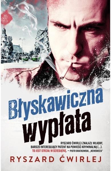 Błyskawiczna wypłata pocket, Ryszard Ćwirlej