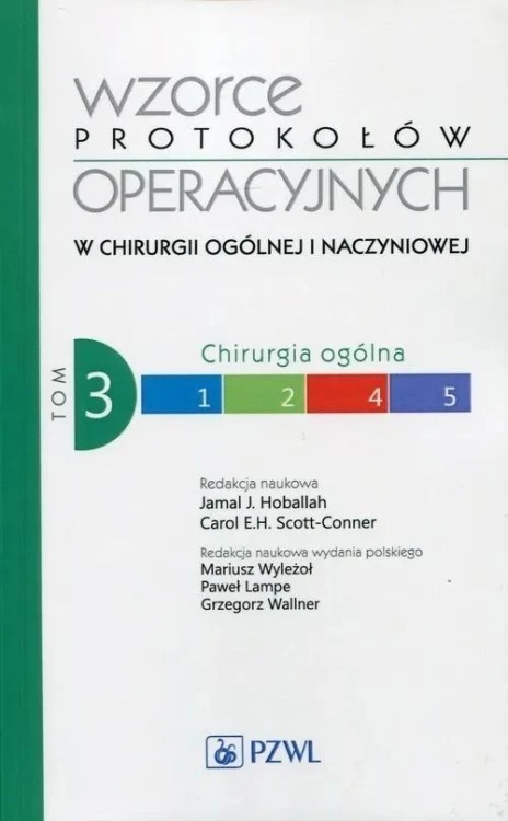 Wzorce protokołów operacyjnych w chirurgii ogólnej
