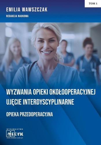Wyzwania Opieki Okołooperacyjnej...