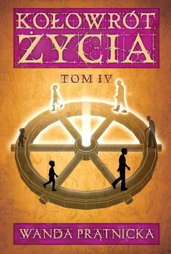 Kołowrót Życia T.4, Wanda Prątnicka