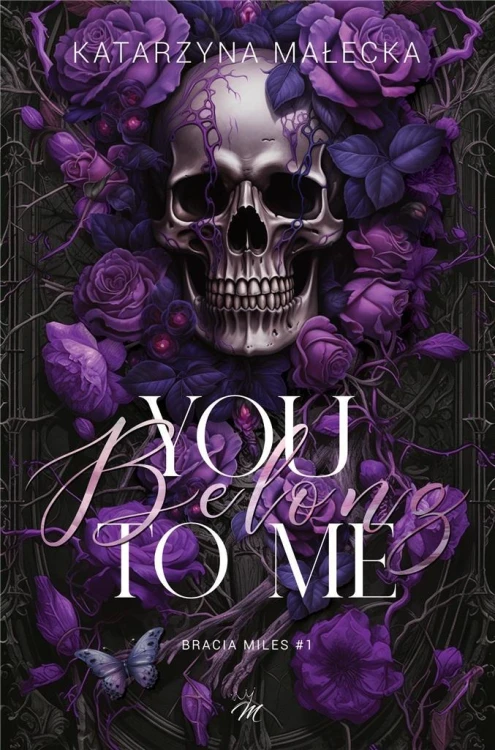 You belong to me, Katarzyna Małecka